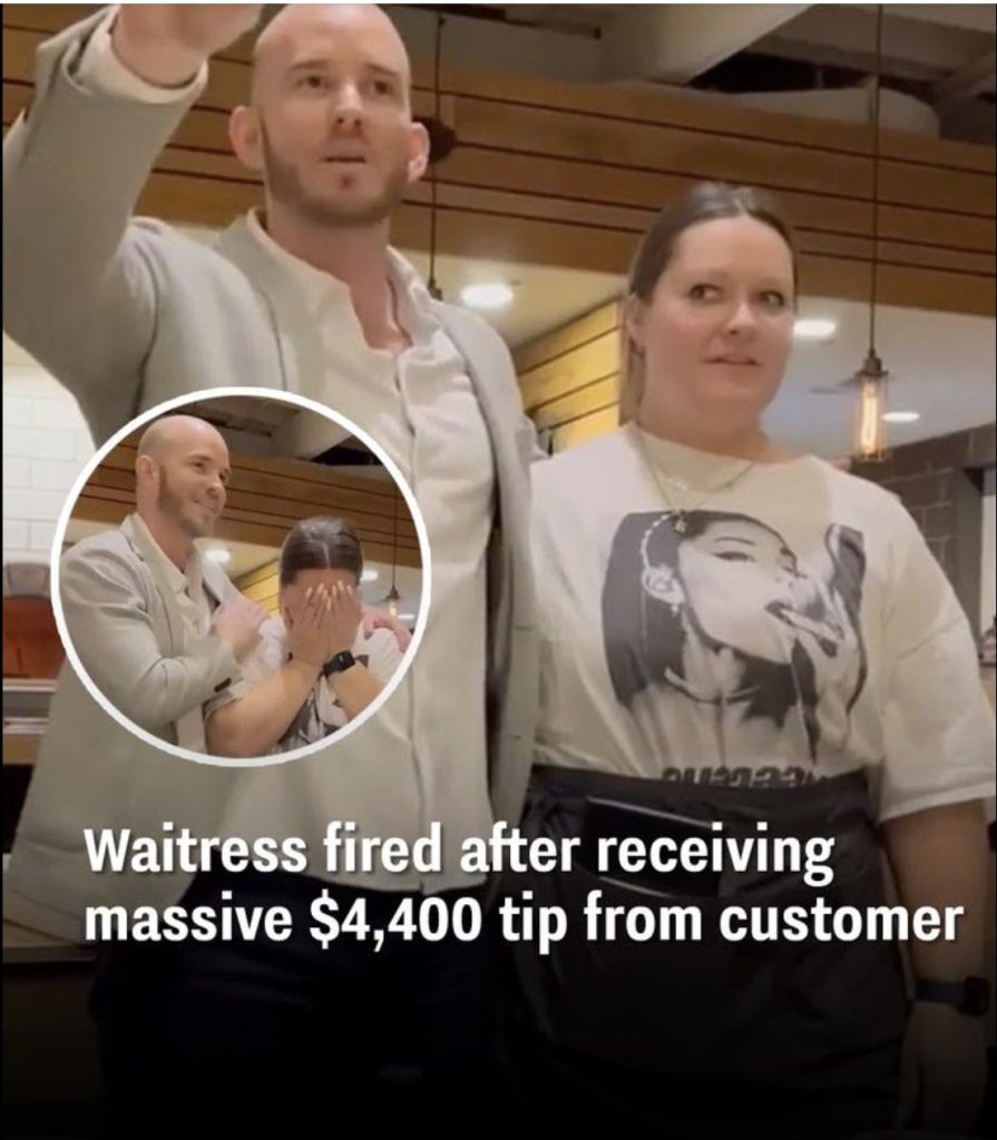 Waitress fired after getting $4,400 tip from happy customer