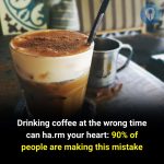 Drinking coffee at the wrong time can ha.rm your heart: 90% of people are making this mistake