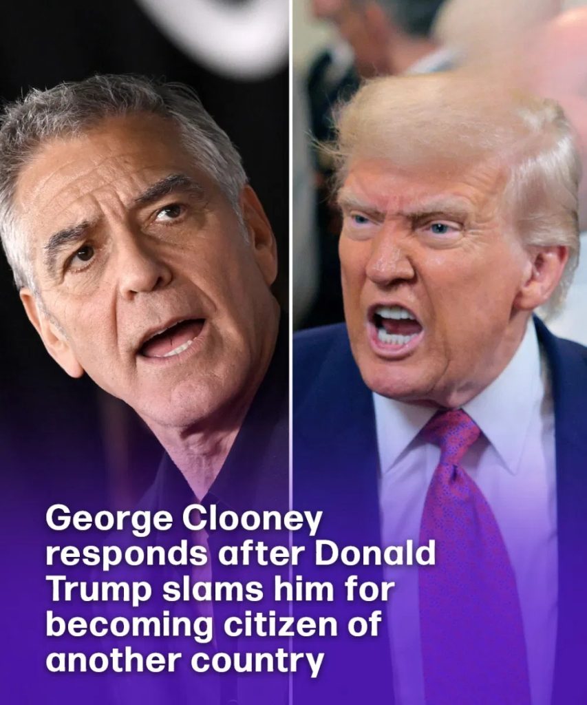 George Clooney responds after Donald Trump slams him for becoming citizen of another country