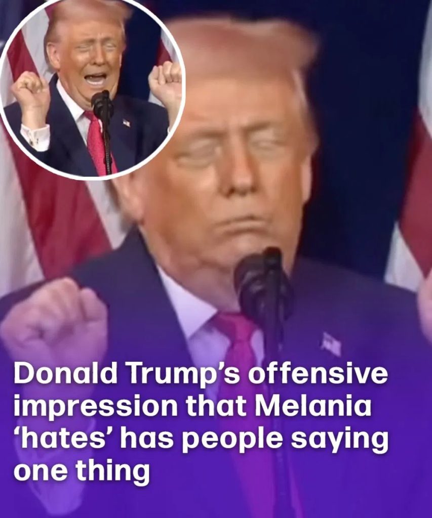 People think ‘we’re in hell’ after seeing Donald Trump’s offensive impression that wife Melania ‘hates’