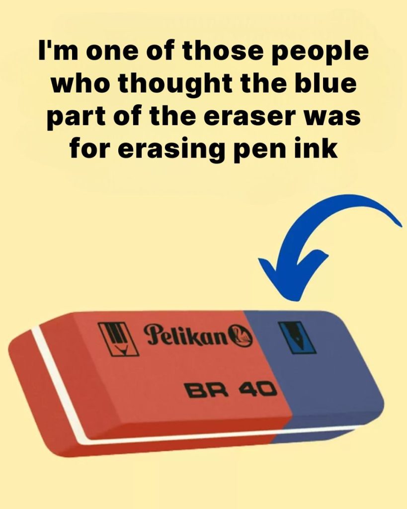 So, what exactly is the blue part of the eraser for?