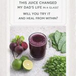 This Simple Natural Juice Changed My Father’s Life — One Glass at a Time 🍹🌿