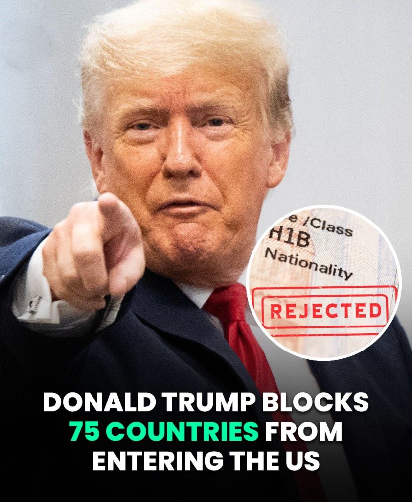 Donald Trump Blocks 75 Countries From Entering The US