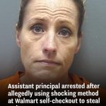 Assistant principal arrested after allegedly using shocking method at Walmart self-checkout to steal 98 items