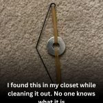 The Oddest Closet Discovery