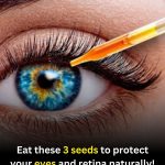 Seniors: 3 Everyday Seeds That Can Gently Support Eye and Vision Health