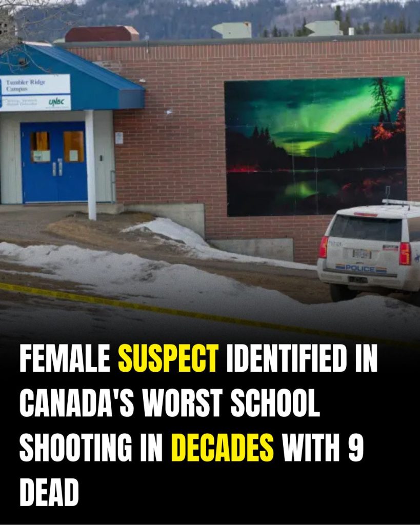 Suspect Identified After Deadly Shooting in Tumbler Ridge That Left Nine Dead