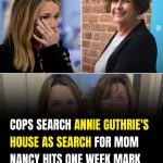 Cops Search Annie Guthrie’s Home as Search for Nancy Guthrie Enters Second Week