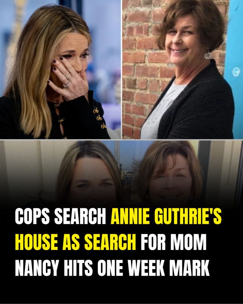 Cops Search Annie Guthrie’s Home as Search for Nancy Guthrie Enters Second Week