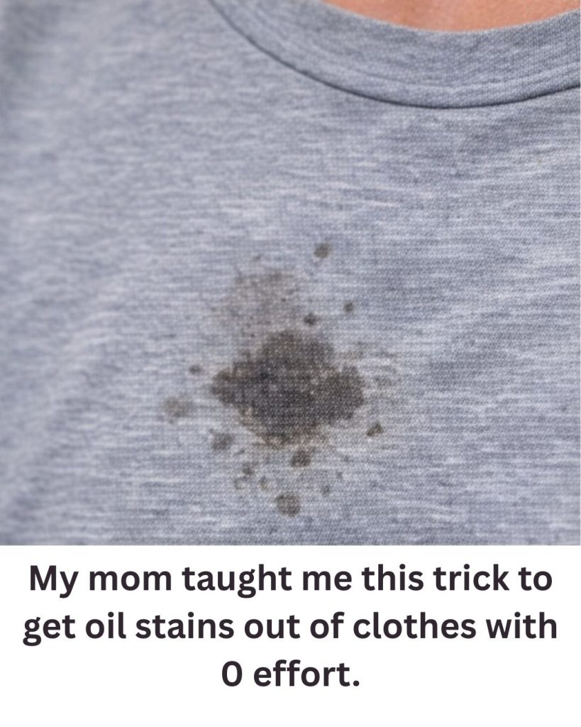My mom taught me this trick to get oil stains out of clothes with 0 effort. Here’s how it works