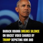 Barack Obama Speaks Out After Controversy Over Video Shared From Trump’s Account