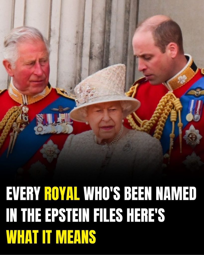 All the royals who’ve been named in the Epstein files and what it actually means