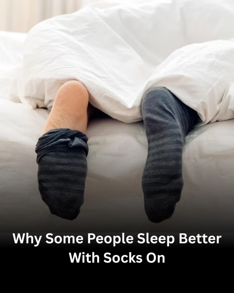 Why Some People Sleep Better With Socks On