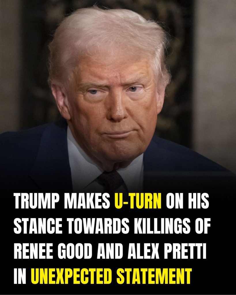 Trump makes U-turn on his stance towards killings of Renee Good and Alex Pretti in unexpected statement