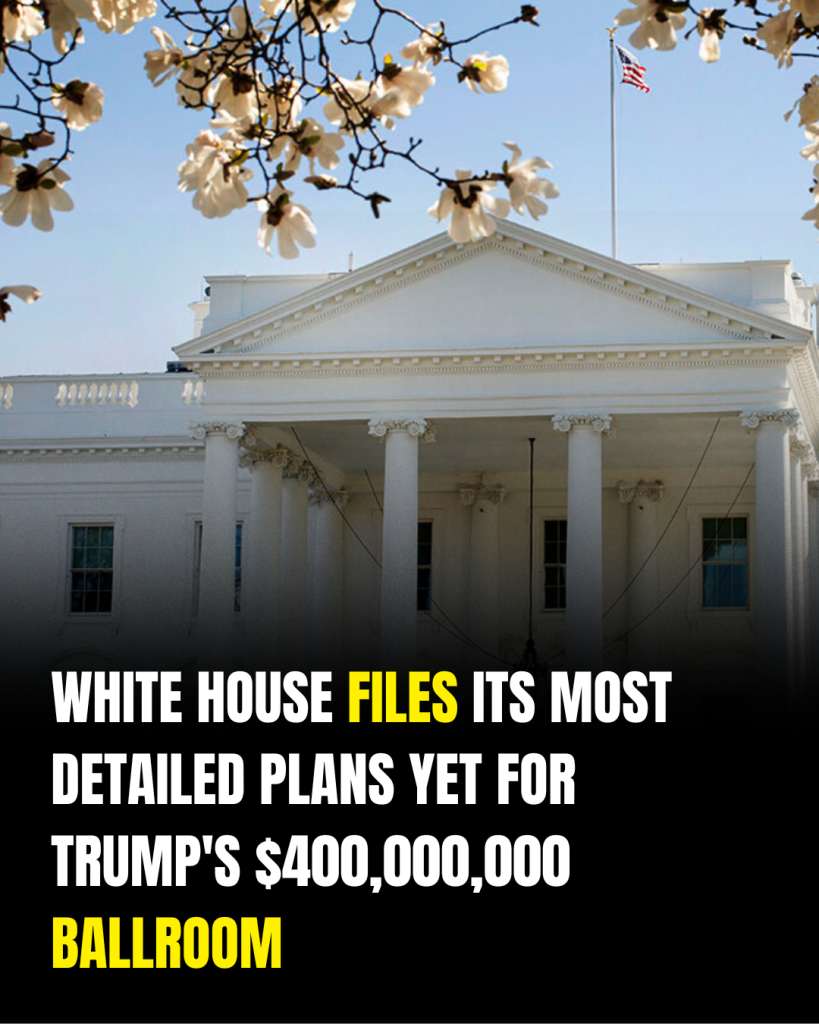 White House Shares Detailed Proposal for Planned $400 Million Ballroom Project