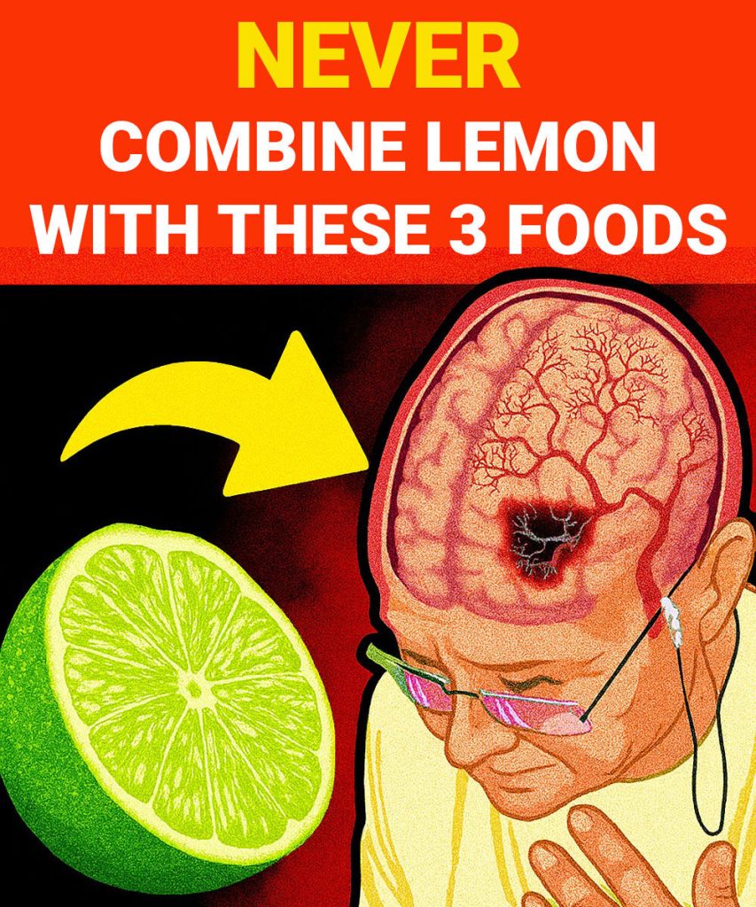 The Secret of Lemon for Older Adults: 3 Forbidden Combinations You Must Know