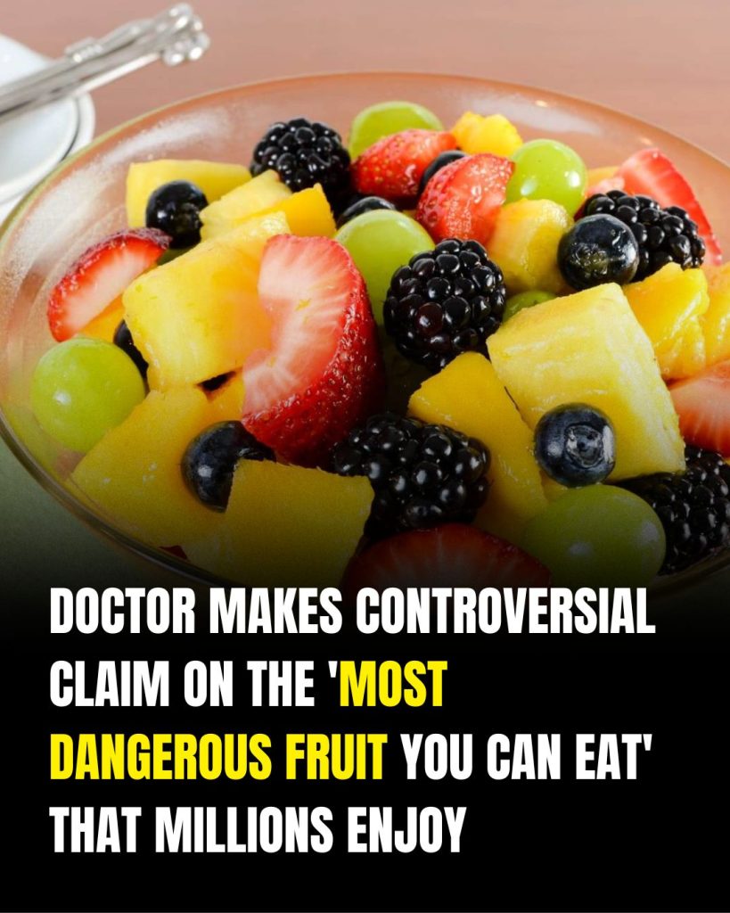 Doctor makes controversial claim on the ‘most dangerous fruit you can eat’ that millions enjoy