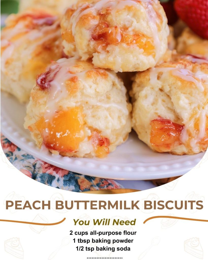 Peach Buttermilk Biscuits – Soft Southern Peach Biscuit Recipe